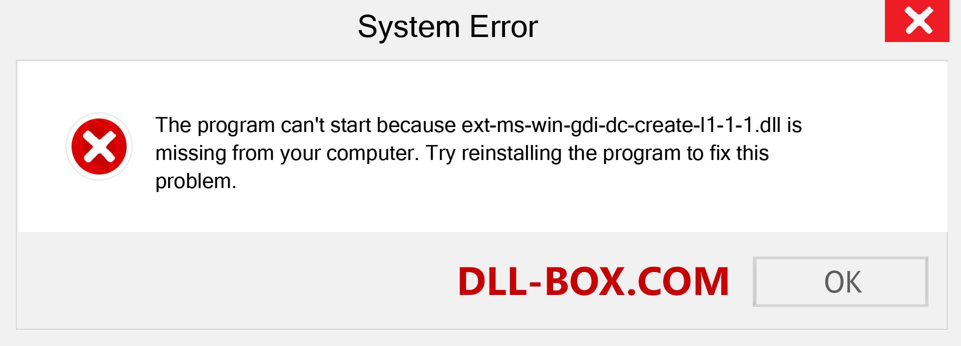  ext-ms-win-gdi-dc-create-l1-1-1.dll file is missing?. Download for Windows 7, 8, 10 - Fix  ext-ms-win-gdi-dc-create-l1-1-1 dll Missing Error on Windows, photos, images